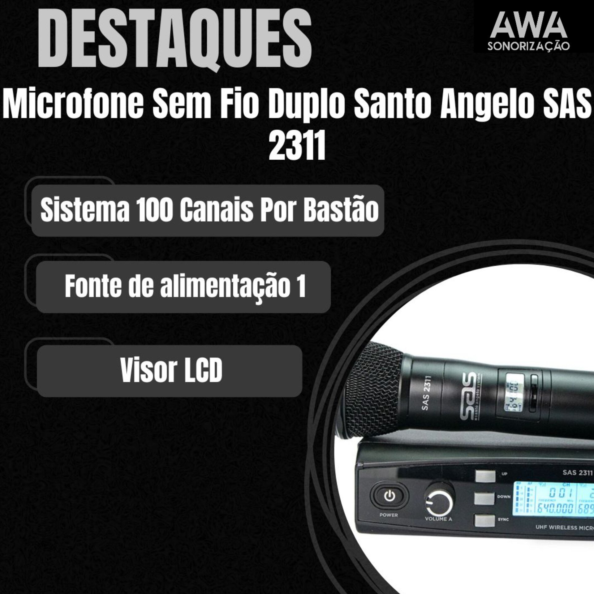 Microfone Sem Fio de Mão Duplo 200 Canais 2311 SAS / Santo Ângelo - Imagem 9